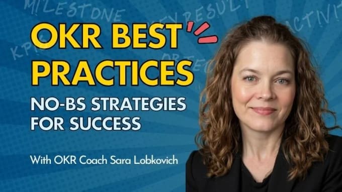 OKR Best Practices — 2,000+ OKR Coaches Trained