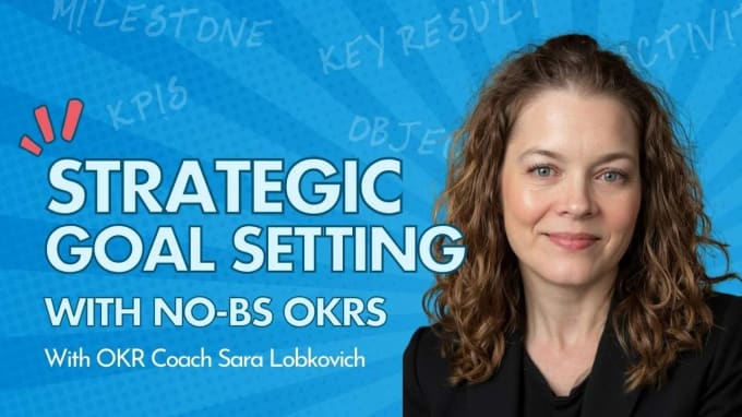 Strategic Goal Setting with No-BS OKRs - guide cover image