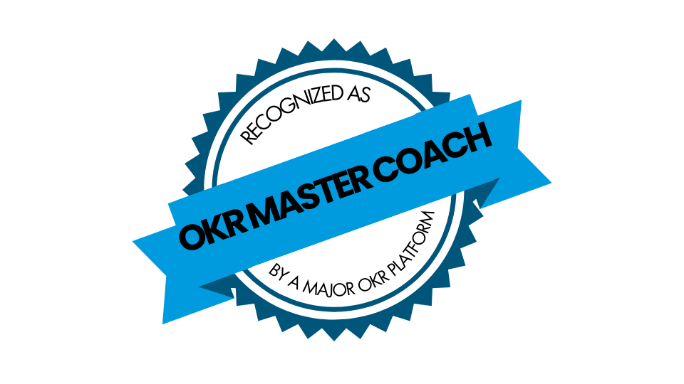 Recognized as OKR Master Coach by a major OKR platform